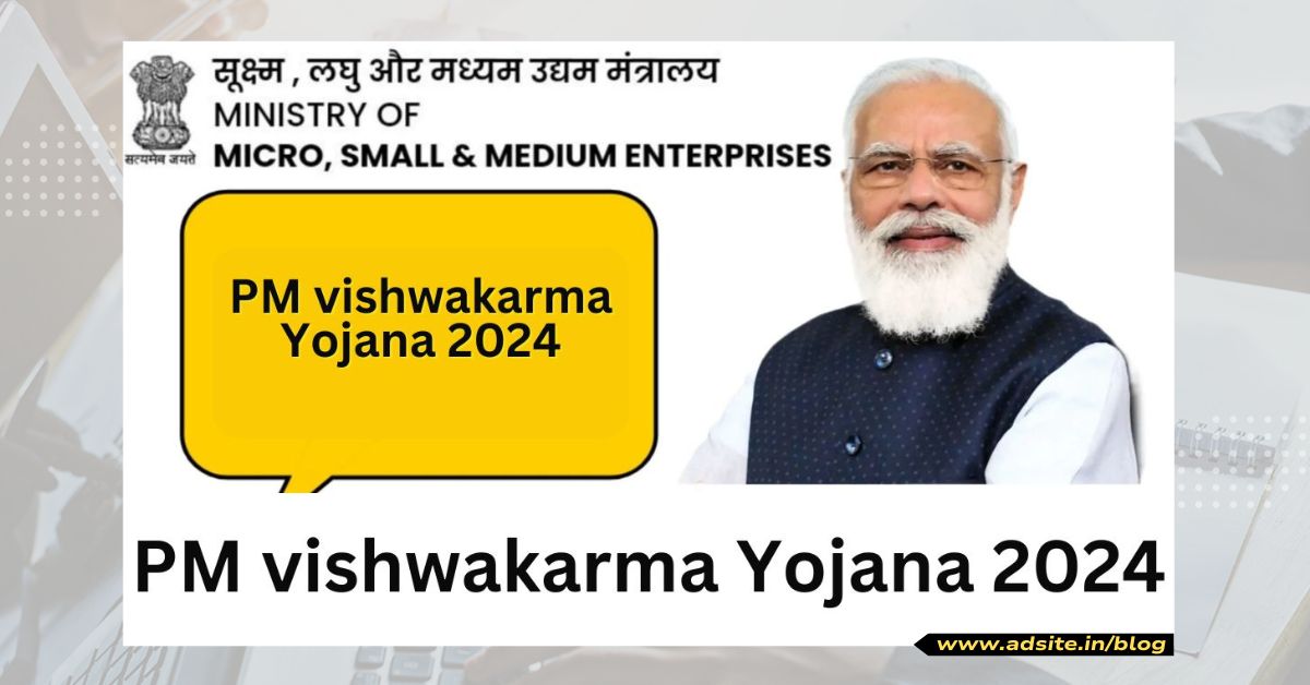 Pradhan Mantri Vishwakarma Yojana