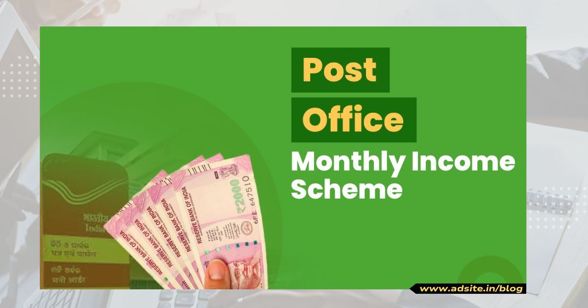 Post Office Monthly Income Scheme