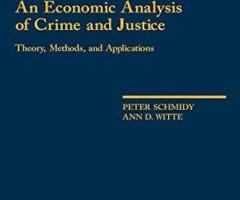 An Economic Analysis of Crime and Justice: Book.