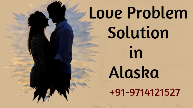 Love Problem Solution in Alaska - Astrologer Panchmukhi Jyotish