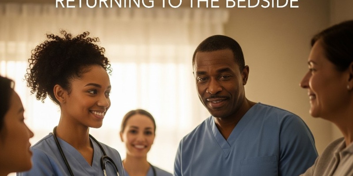 The Power of Nurses: Returning to the Bedside
