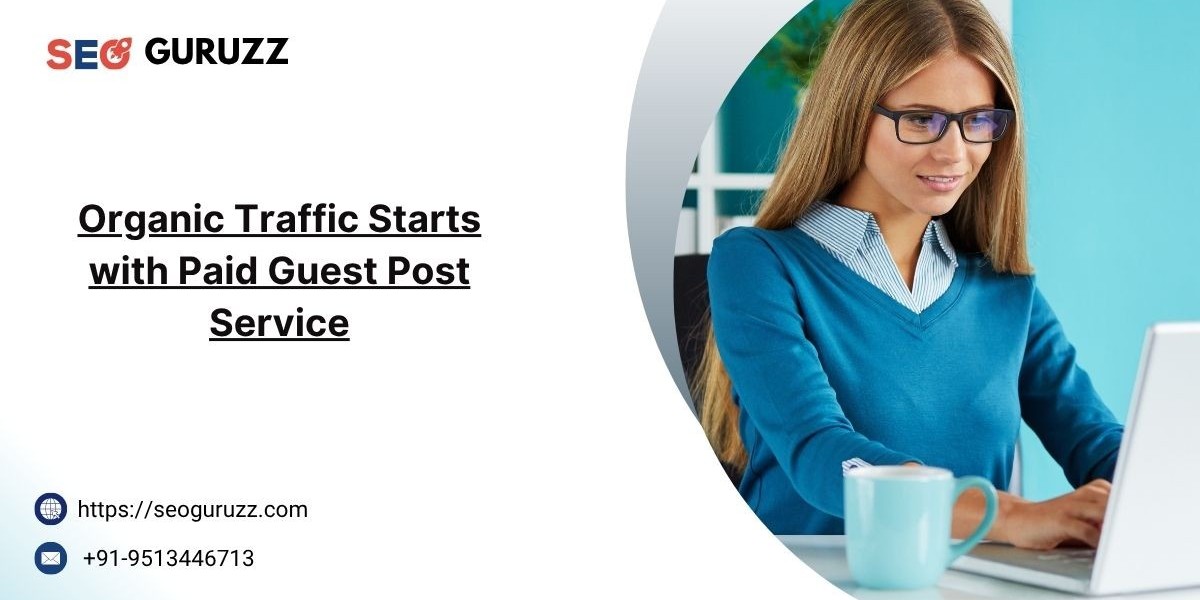 Organic Traffic Starts with Paid Guest Post Service