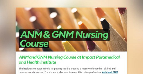 ANM & GNM Nursing Course | Smore Newsletters