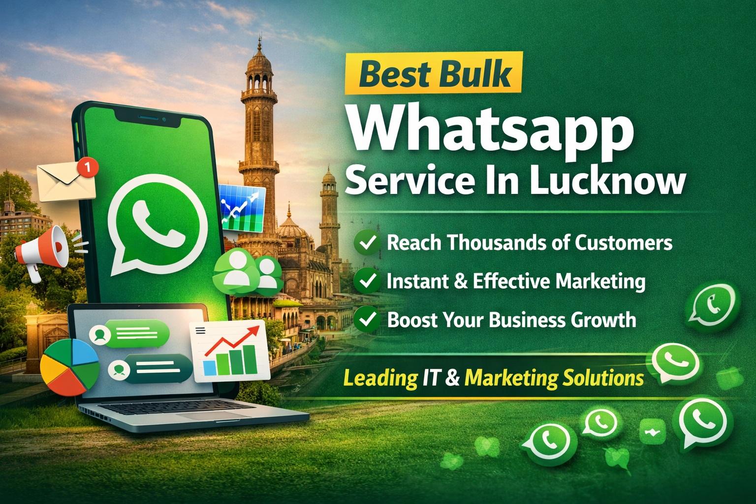 Best Bulk Whatsapp Service In Lucknow – Complete Guide to...