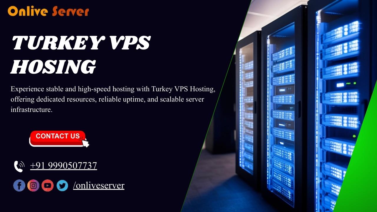 High-Performance Turkey VPS Hosting for Fast and Secure Websites  |...