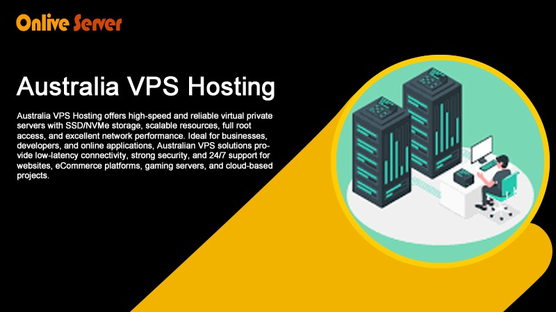 Secure Australia VPS Hosting with Dedicated Resources and Maximum...
