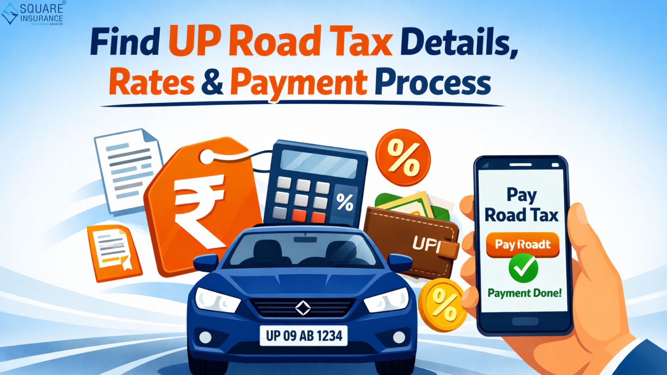 Find UP Road Tax Details, Rates, and Payment Process | Webyourself...
