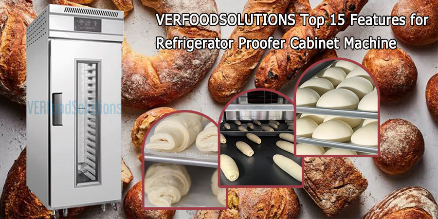Top 14 Features for Refrigerator Proofer Cabinet Machine